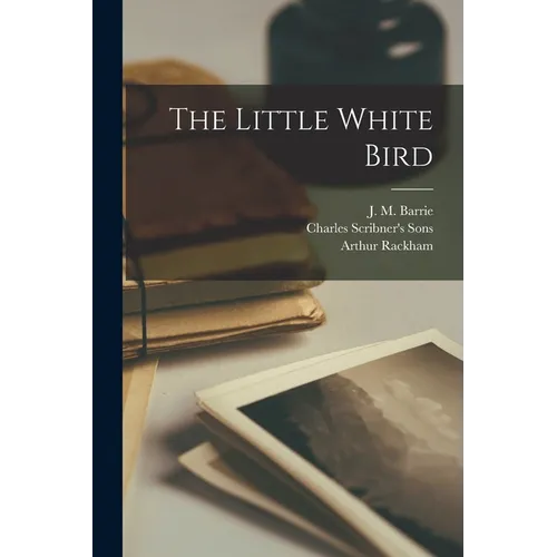 The Little White Bird - Paperback