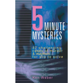 Five-Minute Mysteries: (Repackage) - Paperback