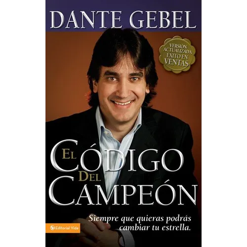 El código del campeón nueva edición: Siempre que quieras podrás cambiar tu estrella - Paperback