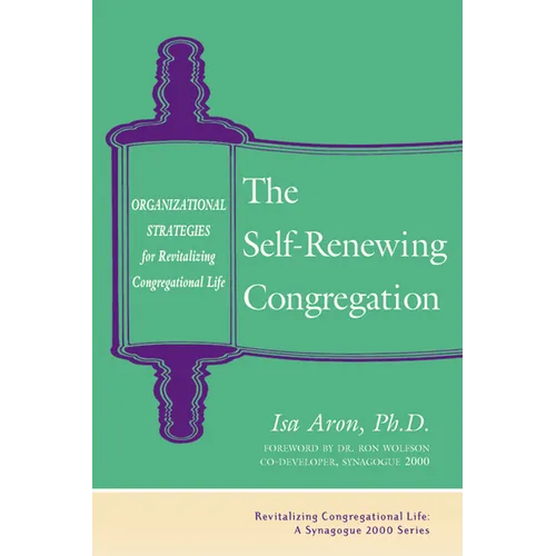 Self Renewing Congregation: Organizational Strategies for Revitalizing Congregational Life - Paperback
