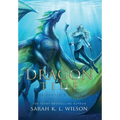 Dragon Tide: The Complete Series - Hardcover