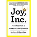 Joy, Inc.: How We Built a Workplace People Love - Paperback