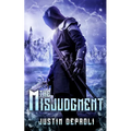 The Misjudgment - Paperback