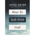 How to Talk with God - Hardcover