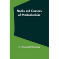 Nooks and Corners of Pembrokeshire - Paperback