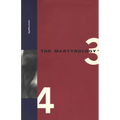 Martyrology Books 3 & 4 - Paperback
