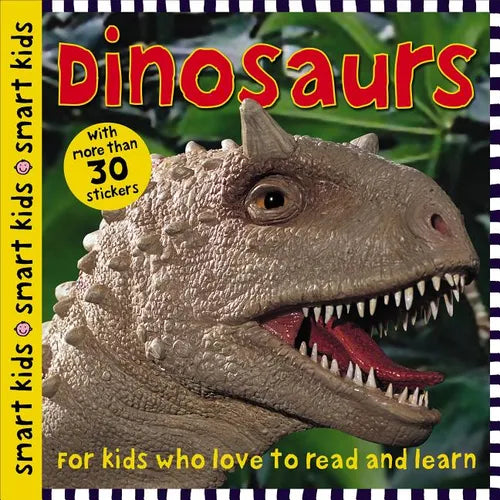 Dinosaurs (Smart Kids): With More Than 30 Stickers - Paperback