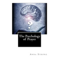 The Psychology of Prayer - Paperback