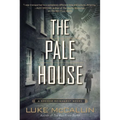 The Pale House: A Gregor Reinhardt Novel - Paperback