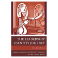 The Leadership Identity Journey: An Artful Reflection - Paperback