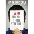 The Who Do You Think You Are?: Finding Your True Identity in Christ - Paperback