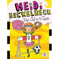 Heidi Heckelbeck Tries Out for the Team - Hardcover