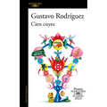 Cien Cuyes (Premio Alfaguara 2023) / One Hundred Guinea Pigs - Paperback