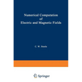 Numerical Computation of Electric and Magnetic Fields - Paperback