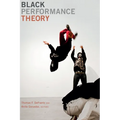 Black Performance Theory - Paperback