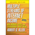 Multiple Streams of Internet Income: How Ordinary People Make Extraordinary Money Online - Hardcover