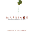 Marriage and the Counsel of God - Hardcover