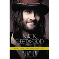 Play On: Now, Then, and Fleetwood Mac: The Autobiography - Hardcover