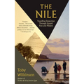 The Nile: Travelling Downriver Through Egypt's Past and Present - Paperback
