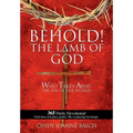 Behold! the Lamb of God - Paperback