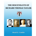 The Descendants of Richard Thomas Taylor - Paperback