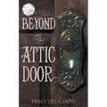 Beyond the Attic Door - Paperback