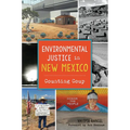 Environmental Justice in New Mexico: Counting Coup - Paperback