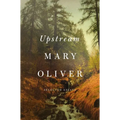 Upstream: Selected Essays - Hardcover