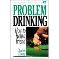 Problem Drinking: How to Help a Friend - Paperback