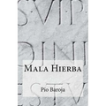 Mala Hierba - Paperback