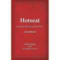 Hotseat: for people who face tough questions - a handbook - Paperback