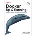 Docker: Up & Running: Shipping Reliable Containers in Production - Paperback