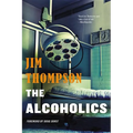 The Alcoholics - Paperback