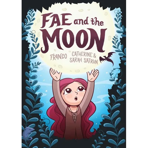 Fae and the Moon - Hardcover