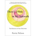There's a Hole in My Sidewalk: The Romance of Self-Discovery - Paperback