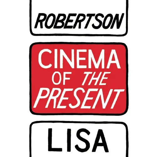 Cinema of the Present - Paperback
