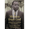 Mission from God: A Memoir and Challenge for America - Paperback