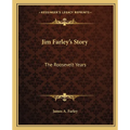 Jim Farley's Story: The Roosevelt Years - Paperback