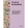 The Art of the Sketchbook: Artists and the Creative Diary - Paperback