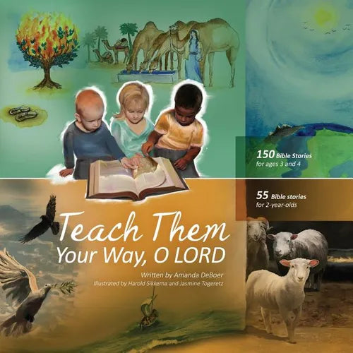 Teach Them Your Way, O LORD - Paperback