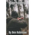 Gun control - Paperback