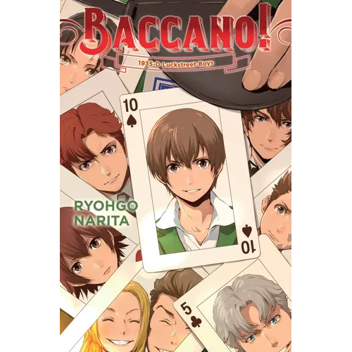 Baccano!, Vol. 22 (Light Novel): 1935-D Luckstreet Boys - Hardcover