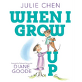 When I Grow Up - Hardcover