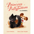 Princess Puffybottom . . . and Darryl - Hardcover