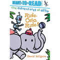 Ride, Otto, Ride!: Ready-To-Read Pre-Level 1 - Hardcover