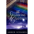 The Swaddling Clothes - Paperback