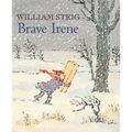 Brave Irene: A Picture Book - Paperback