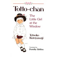 Totto-Chan: The Little Girl at the Window - Paperback