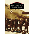 Kirtland Air Force Base - Paperback