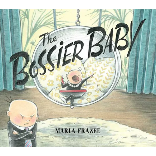 The Bossier Baby - Hardcover